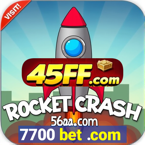 7700 bet .com
